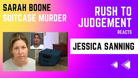 Rush to Judgement: Reacts to Police Interview with Sarah Boone *Suitcase Murder*