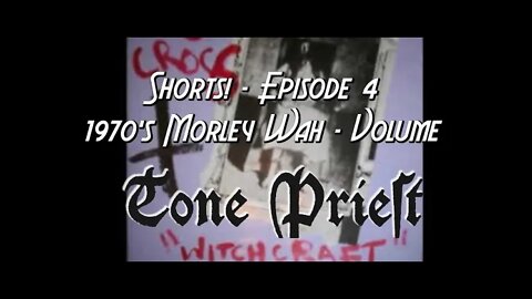TONE PRIEST SHORTS! - EPISODE 4: THE MOST EVIL WAH PEDAL IN ROCK