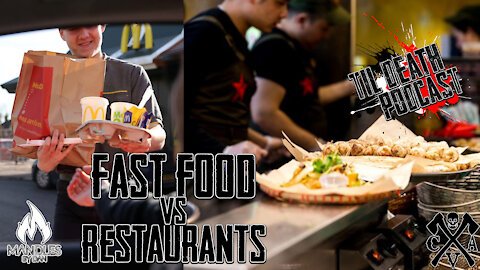 Fast Food vs Restaurants w/ Nick Wright | Til Death Podcast | CLIP