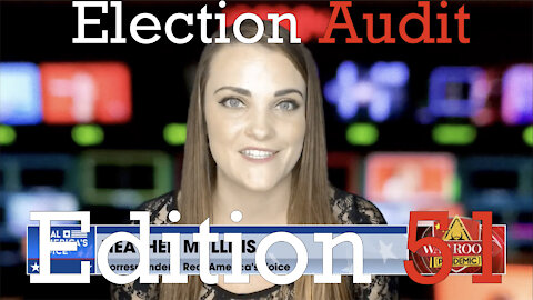 Election Audit Edition 51