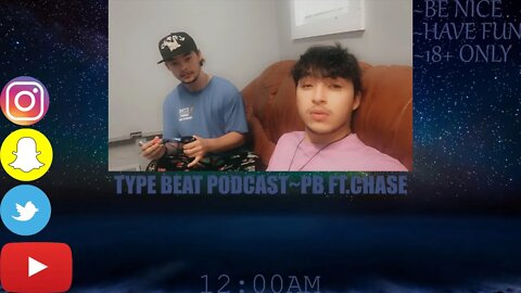 TypeBeat~PB Ft.Chase(PODCAST)