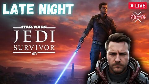 Jedi Survivor Late Night