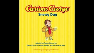 Kids Book Read Aloud: Curious George Snowy Day