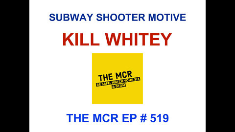 The subway shooter motive