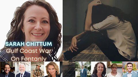 Sarah Chittum "TX Gulf Coast War on Fentanyl" - How Many More rally