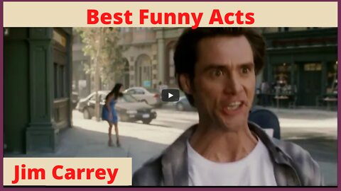 # Jim Carrey Best Funny Acts