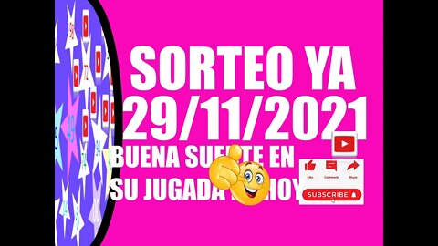 SORTEO YA NUMERO PROBABLE 29 NOVIEMBRE 2021