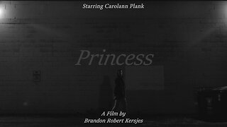 Princess: Dramatic Feature Film | 60 Second Trailer (Black & White)