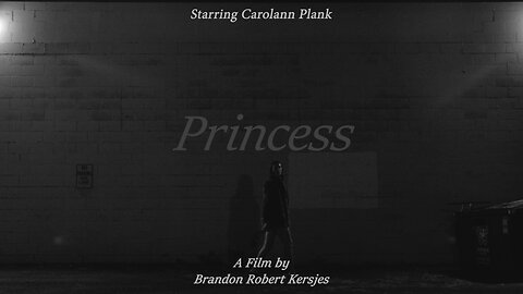 Princess: Dramatic Feature Film | 60 Second Trailer (Black & White)