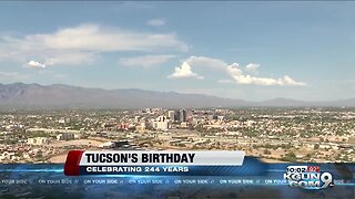 Tucson marks 244th birthday