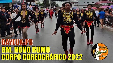 CORPO COREOGRÁFICO 2022 - BANDA MARCIAL NOVO RUMO 2022 NO DESFILE CÍVICO DE BAYEUX-PB. 2022