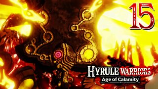 Hyrule Warriors Age of Calamity - Part 15 - FIREBLIGHT & WATERBLIGHT GANON