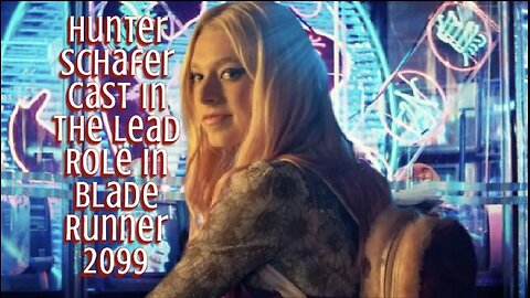 Hunter Schafer Cast in the Lead Role In Blade Runner 2099