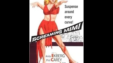 Screaming Mimi (1958) - Noir thriller starring Anita Ekberg