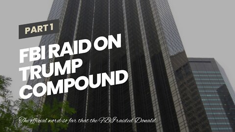 FBI raid on Trump compound stands in stark contrast to Clinton treatment years earlier