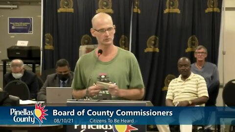 August 10, 2021: Chris Steiner addresses Pinellas County Commission