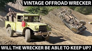 Biggest Test For the Vintage Offroad Wrecker Yet