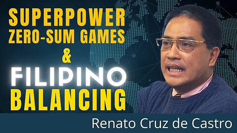 China Pushes The Philippines Into a Closer Alliance with the USA | Renato Cruz De Castro