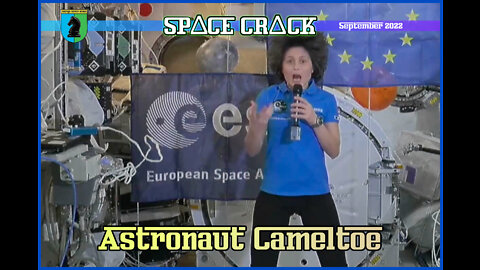 ASTRONAUT CAMELTOE on CLIMATE CHANGE and SPACE DEBRIS