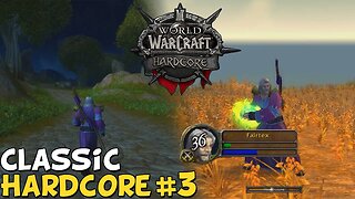 WoW Classic Hardcore Episode 3 - "Mistakes Made"