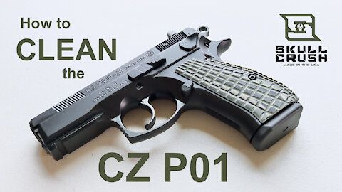 How to Field Strip & Clean the CZ 75 P01 Compact