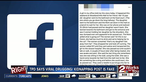TPD says viral drugging/kidnapping post is fake