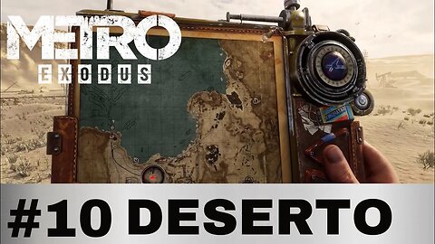 #10 - DESERTO - METRO EXODUS - XBOX ONE X
