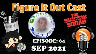 FigureItOutcast - September 2021! - Adam Koralik