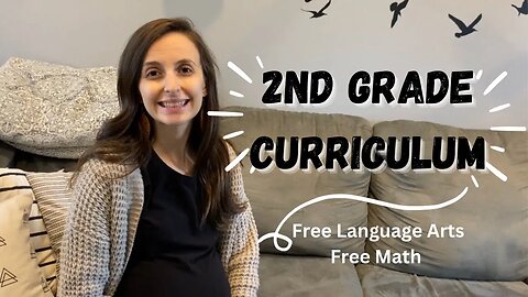 2nd Grade Curriculum Picks || FREE Language Arts || FREE Math