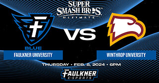 Smash Bros.- Faulkner Blue vs. Winthrop (2/8/24)