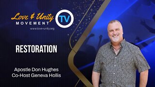 Special Encore Episode of Restoration with Apostle Don Hughes