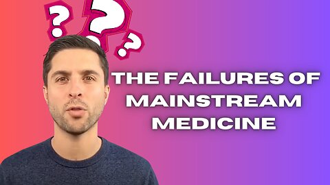 Why Mainstream Medicine is Failing Entrepreneurs