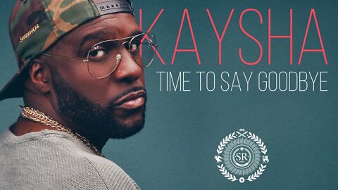 Kaysha - Time to say goodbye - Gado'z Remix