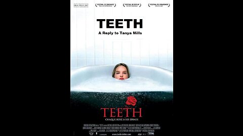 Teeth- a Reply to Tanya Mills