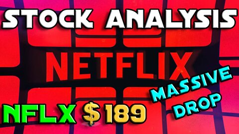 Stock Analysis | Netflix, Inc (NFLX) | IT KEEPS FALLING