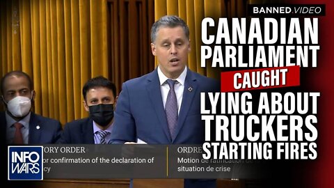 Canadian Parliament Caught in Massive Lie About Freedom Convoy Starting Fires in Ottawa