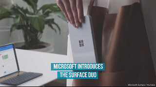 Microsoft Introduces the Surface Duo