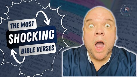 The Most SHOCKING Bible Verses