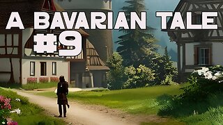 ⚫⚫ A Bavarian Tale ⚫⚫⚫ Bayrische Computer Spiele ⚫⚫