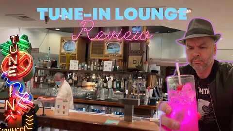 Tune-In Lounge Visit and Signature Drink Review