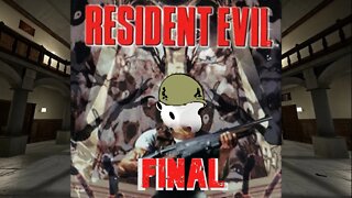 Resident Evil 1 Remake Final