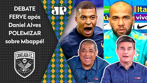 ALFINETOU! Daniel Alves POLEMIZA ao FALAR de Mbappé, e DEBATE FERVE na Copa do Mundo!