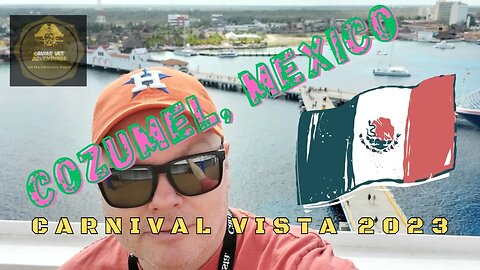 Shopping and Tacos in Cozumel, Mexico | Carnival Vista 2023