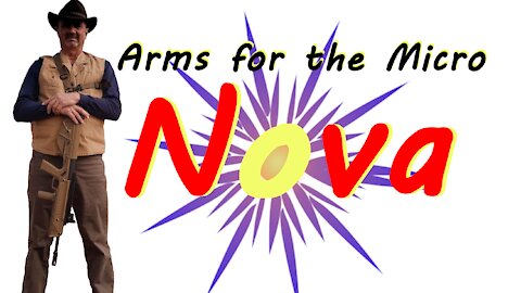 Arms for the Micro Nova