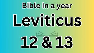 Leviticus 12 & 13