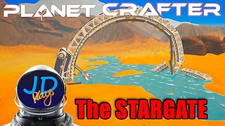 Planet Crafter EP9 The Stargate 👨‍🚀 Let's Play, Early Access, Walkthrough 👨‍🚀