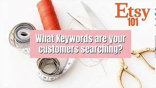 How to find Keywords in your Etsy Stats | Etsy shop tips for beginners