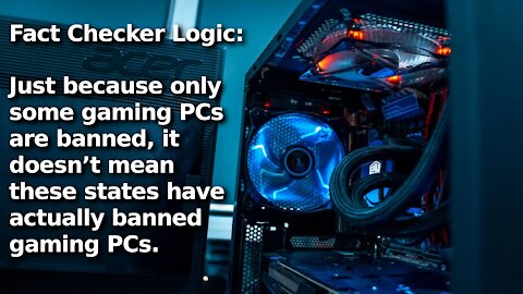 California and Six States Ban Gaming PCs, Fact Checkers Crawl Out of the Woodwork to Lie About it
