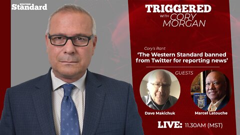 Triggered: Twitter bans the Western Standard for reporting the news