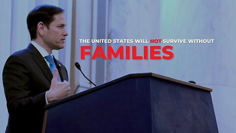 Senator Rubio discusses the importance of families in America at a panel hosted by the EPPC.